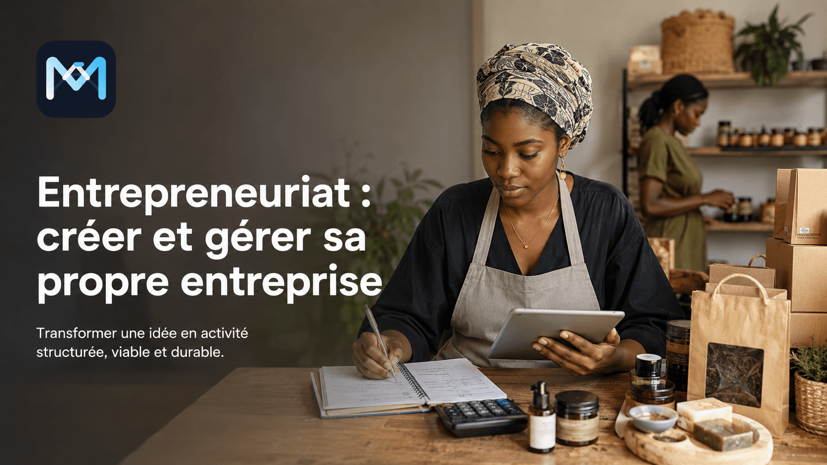 Visuel de la formation Entrepreneuriat : créer et gérer sa propre entreprise